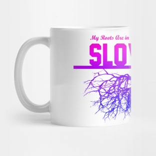 My Roots Are in Slovakia Mug